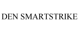 DEN SMARTSTRIKE trademark