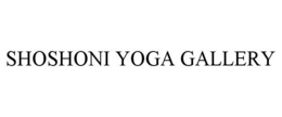 SHOSHONI YOGA GALLERY trademark