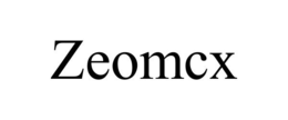 ZEOMCX trademark