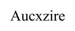 AUCXZIRE trademark
