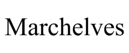 MARCHELVES trademark