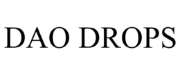 DAO DROPS trademark