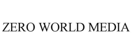 ZERO WORLD MEDIA trademark