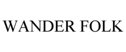WANDER FOLK trademark