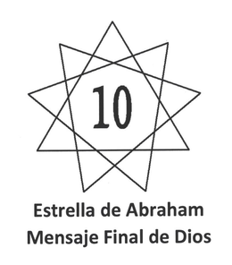 10 ESTRELLA DE ABRAHAM MENSAJE FINAL DE DIOS trademark