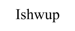 ISHWUP trademark