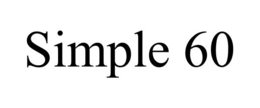 SIMPLE 60 trademark