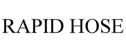 RAPID HOSE trademark