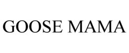 GOOSE MAMA trademark