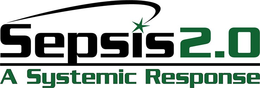 SEPSIS 2.0 A SYSTEMIC RESPONSE trademark