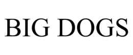 BIG DOGS trademark
