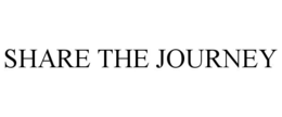 SHARE THE JOURNEY trademark