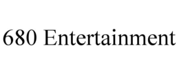 680 ENTERTAINMENT trademark