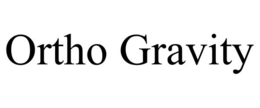 ORTHO GRAVITY trademark