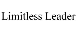 LIMITLESS LEADER trademark