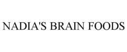 NADIA'S BRAIN FOODS trademark