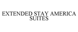EXTENDED STAY AMERICA SUITES trademark