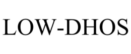 LOW-DHOS trademark