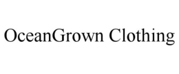OCEANGROWN CLOTHING trademark