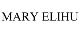 MARY ELIHU trademark