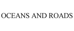 OCEANS AND ROADS trademark