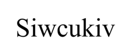 SIWCUKIV trademark