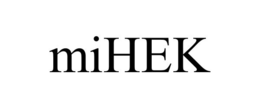 MIHEK trademark