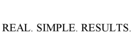 REAL. SIMPLE. RESULTS. trademark