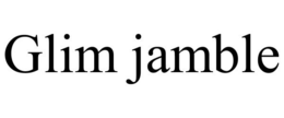 GLIM JAMBLE trademark