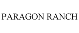 PARAGON RANCH trademark