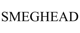 SMEGHEAD trademark