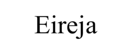 EIREJA trademark