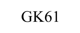 GK61 trademark