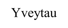 YVEYTAU trademark