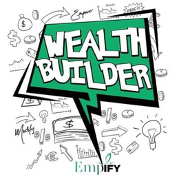 WEALTH BUILDER EMPIFY EMPOWER MODIFY SALES PROFIT trademark
