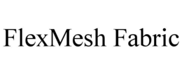 FLEXMESH FABRIC trademark