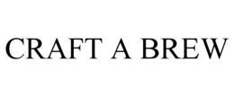 CRAFT A BREW trademark