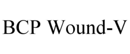 BCP WOUND-V trademark