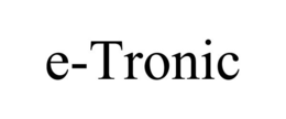 E-TRONIC trademark