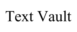 TEXT VAULT trademark