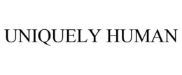 UNIQUELY HUMAN trademark