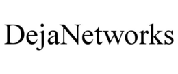 DEJANETWORKS trademark