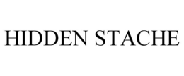 HIDDEN STACHE trademark