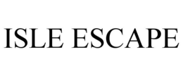 ISLE ESCAPE trademark