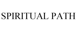 SPIRITUAL PATH trademark