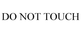 DO NOT TOUCH trademark