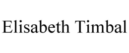 ELISABETH TIMBAL trademark