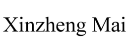 XINZHENG MAI trademark