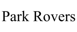 PARK ROVERS trademark