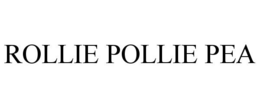 ROLLIE POLLIE PEA trademark